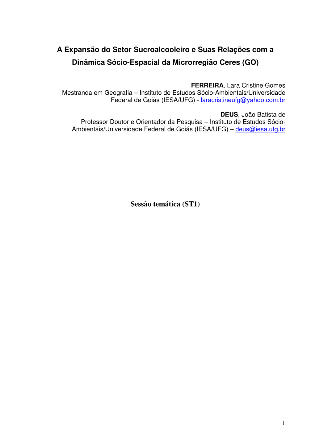 A Expansão Do Setor Sucroalcooleiro E Suas Relações Com a Dinâmica Sócio-Espacial Da Microrregião Ceres (GO)