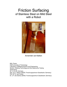 Friction Surfacing of Stainless Steel on Mild Steel with a Robot