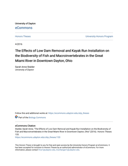 The Effects of Low Dam Removal and Kayak Run Installation on the Biodiversity of Fish and Macroinvertebrates in the Great Miami River in Downtown Dayton, Ohio