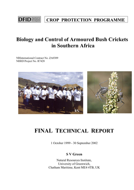 Biology and Control of Armoured Bush Crickets in Southern Africa FINAL TECHNICAL REPORT