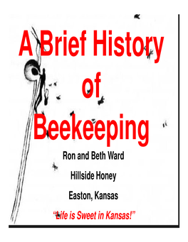 Ron and Beth Ward Hillside Honey Easton, Kansas