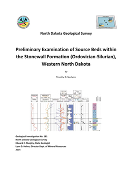 Preliminary Examination of Source Beds Within the Stonewall Formation (Ordovician-Silurian), Western North Dakota