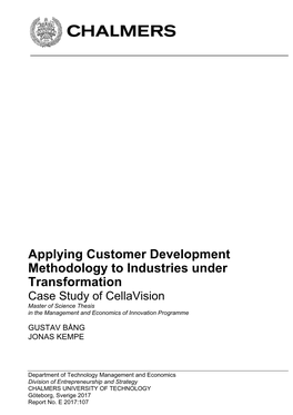 Applying Customer Development Methodology to Industries Under