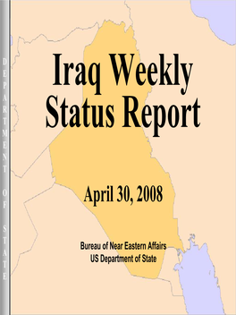 Iraq Weekly Status Report