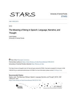 The Meaning of Being in Speech: Language, Narrative, and Thought
