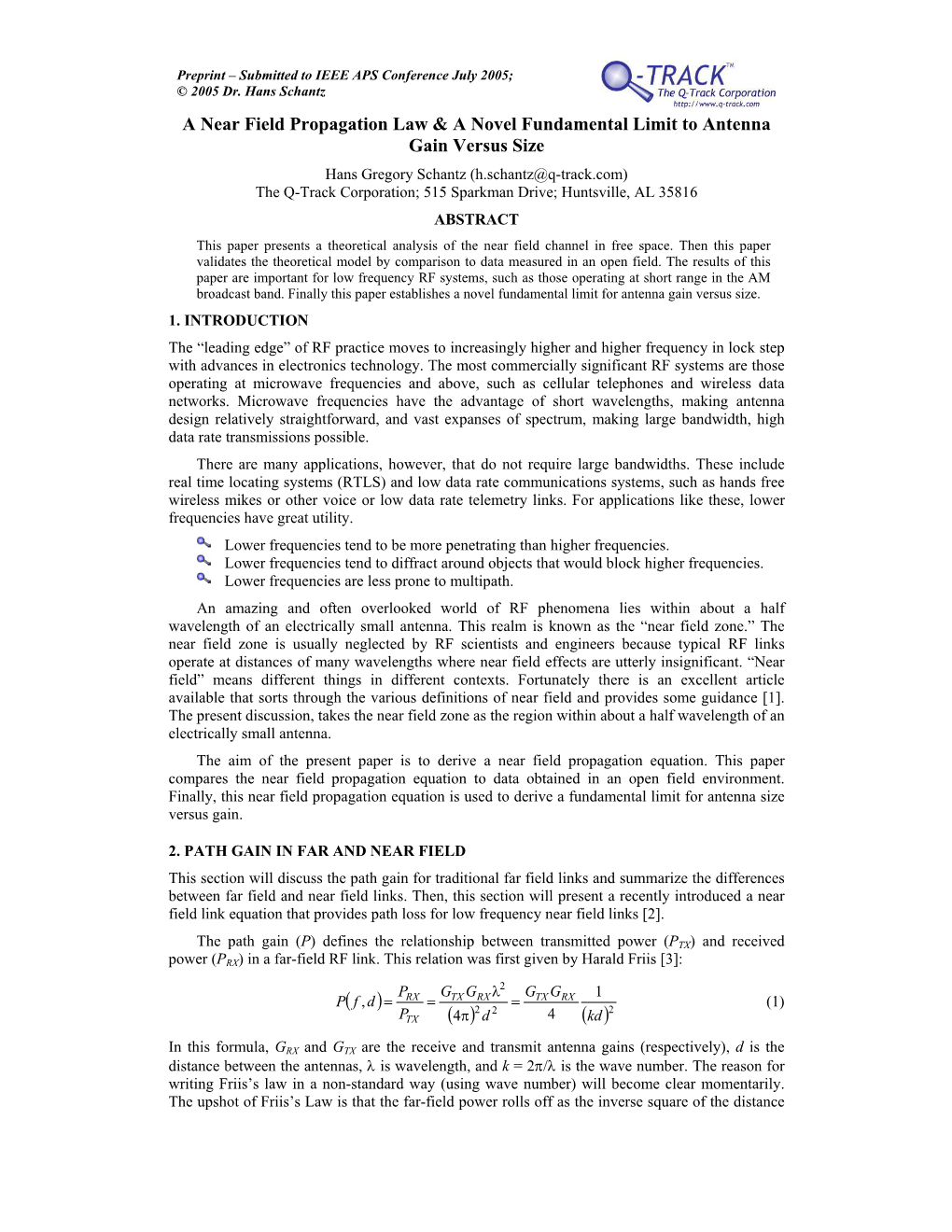 A Near Field Propagation Law & a Novel Fundamental Limit To