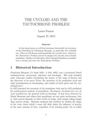 The Cycloid and the Tautochrone Problem