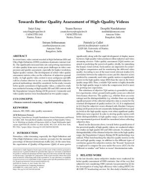 Towards Better Quality Assessment of High-Quality Videos