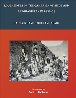 Rough Notes on the Campaign of Sinde and Affghanistan in 1838-39