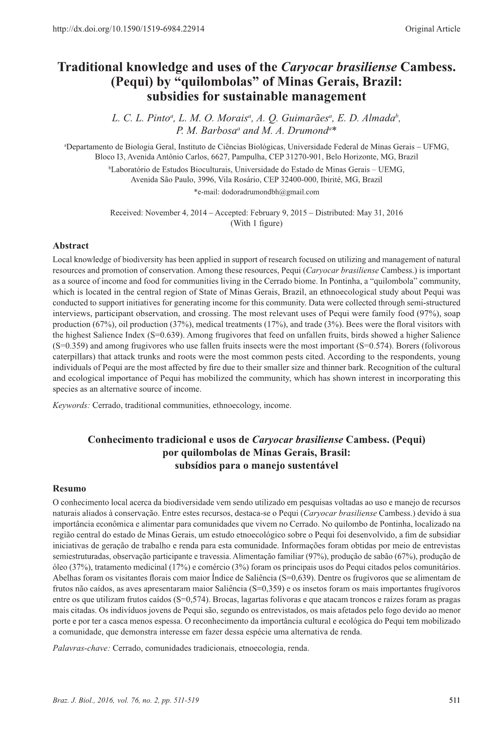 Traditional Knowledge and Uses of the Caryocar Brasiliense Cambess. (Pequi) by “Quilombolas” of Minas Gerais, Brazil: Subsidies for Sustainable Management L