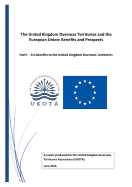 The United Kingdom Overseas Territories and the European Union: Benefits and Prospects