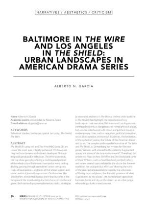 Baltimore in the Wire and Los Angeles in the Shield: Urban Landscapes in American Drama Series