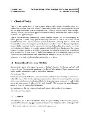 Story of Logic – Class Notes Fall 2010 Revised August 2012 CS 4860 Fall 2012 By: Robert L