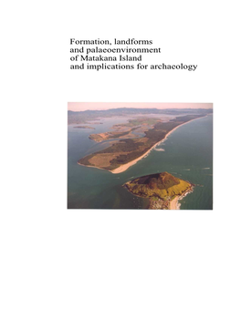 Part 1: Formation, Landforms and Paleoenvironment of Matakana