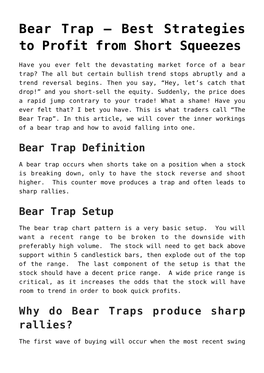 Bear Trap &#8211