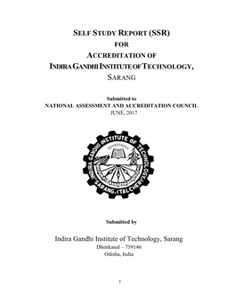 Self Study Report (Ssr) for Accreditation of Indiragandhiinstitute Oftechnology, Sarang