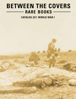 World War I Between the Covers Rare Books Catalog 227: World War I