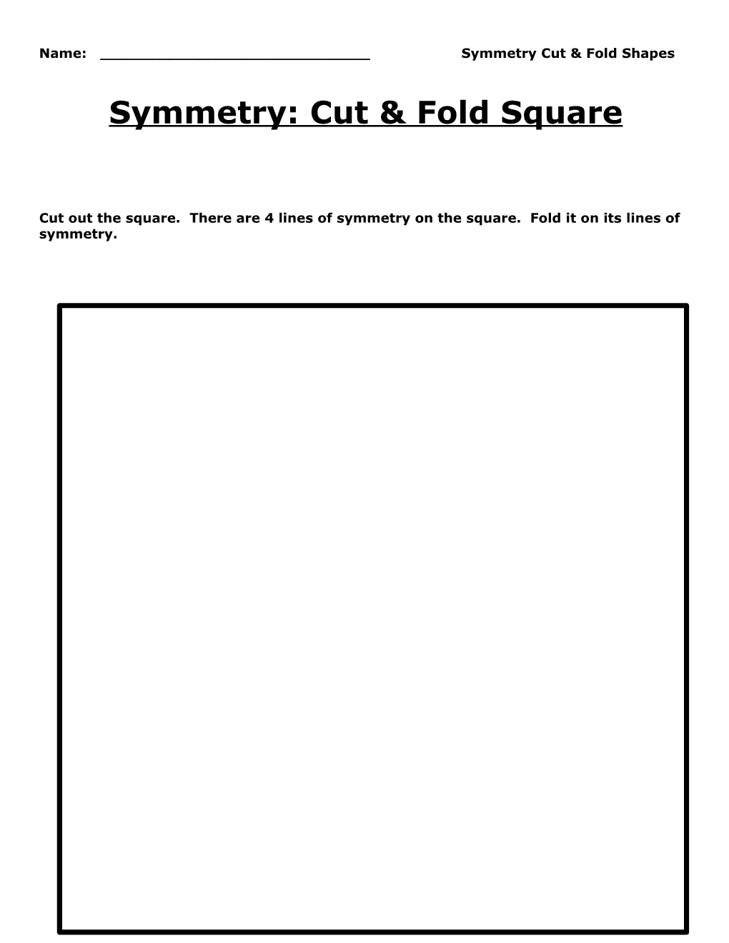 Symmetry: Cut & Fold Square