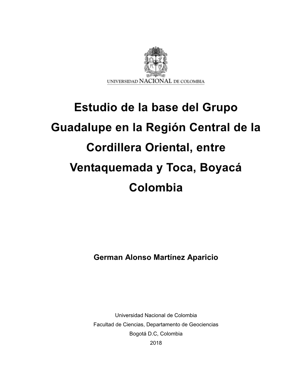 Estudio De La Base Del Grupo Guadalupe En La Región Central De La Cordillera Oriental, Entre Ventaquemada Y Toca, Boyacá Colombia