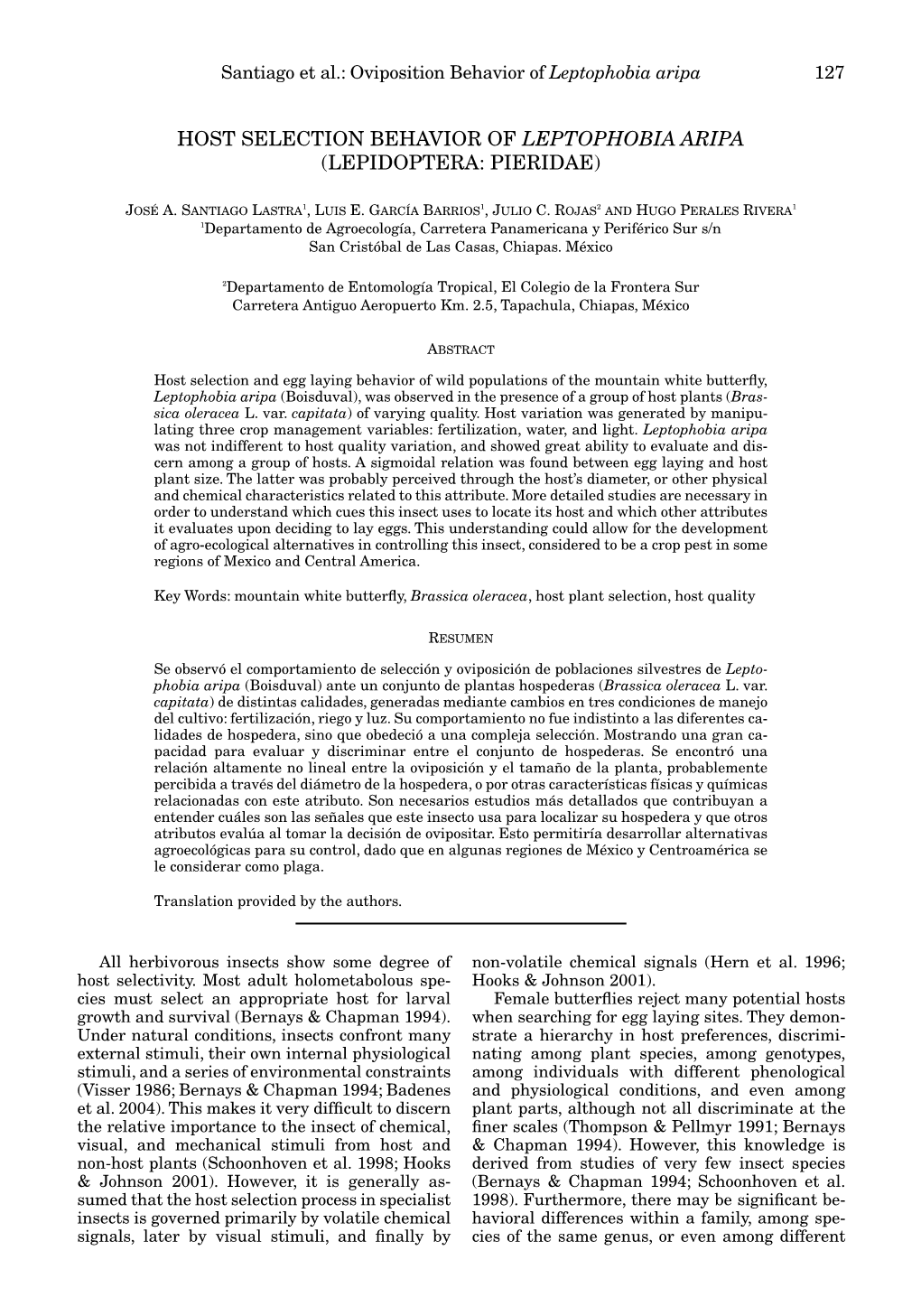 Host Selection Behavior of Leptophobia Aripa (Lepidoptera: Pieridae)