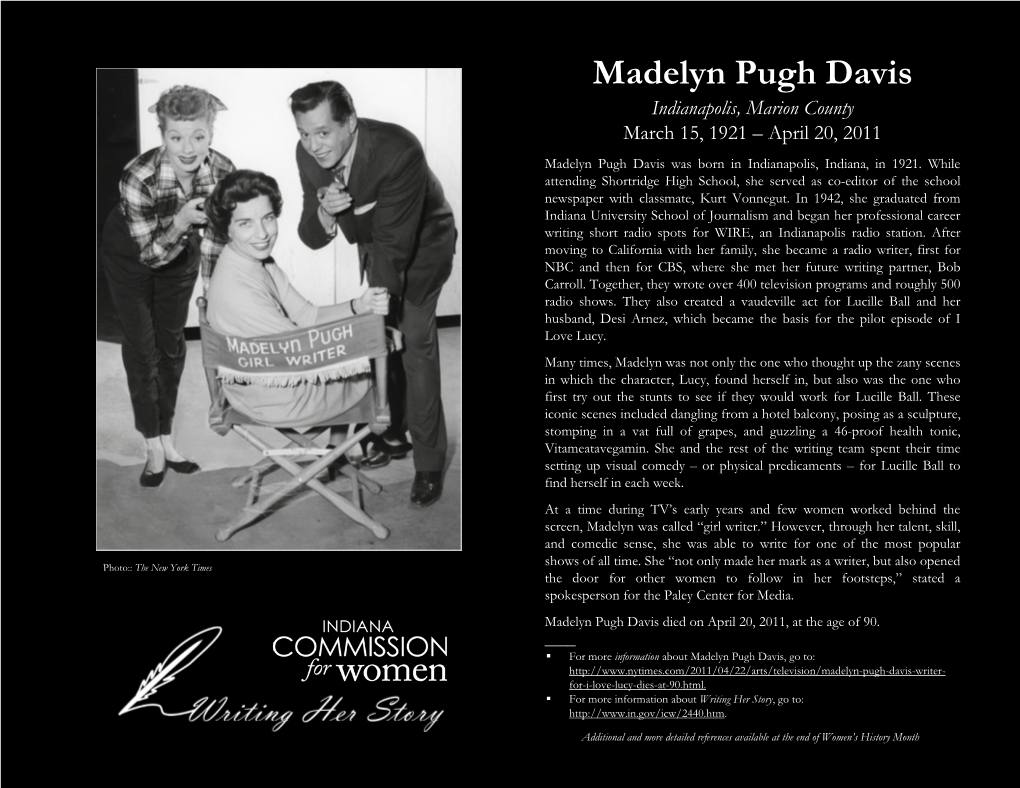 Madelyn Pugh Davis Indianapolis, Marion County March 15, 1921 – April 20, 2011