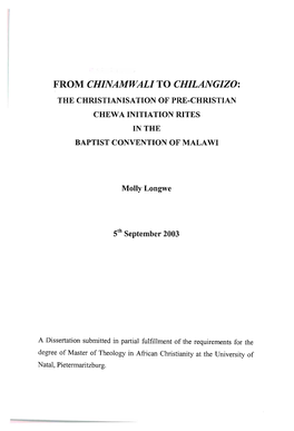 From Chinamwali to Chilangizo: the Christianisation of Pre-Christian Chewa Initiation Rites in the Baptist Convention of Malawi