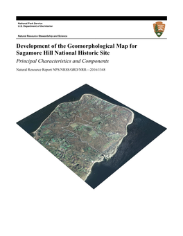 Development of the Geomorphological Map for Sagamore Hill National Historic Site Principal Characteristics and Components