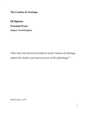 The Camino De Santiago IB Diploma Extended Essay