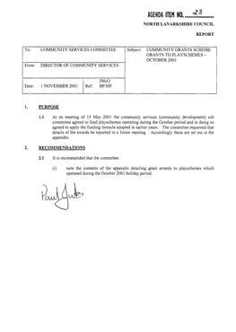 COMMUNITY SERVICES COMMITTEE Subject: COMMUNITY GRANTS SCHEME GRANTS to PLAYSCHEMES - OCTOBER 200 1 From: DIRECTOR of COMMUNITY SERVICES