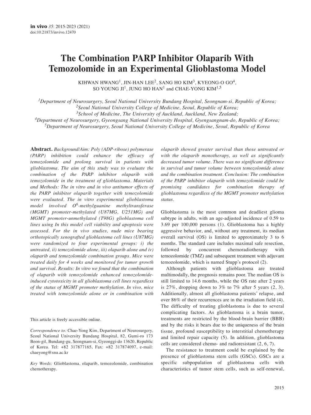 The Combination PARP Inhibitor Olaparib with Temozolomide in An