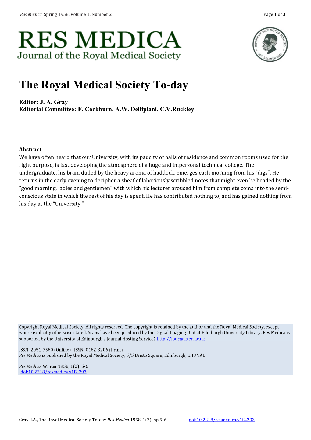 The Royal Medical Society To-Day