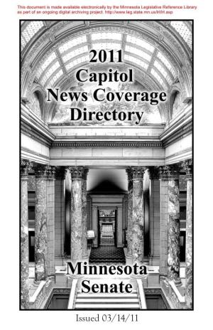 Issued 03/14/11 Minnesota Senate Capitol News Coverage Directory 2011
