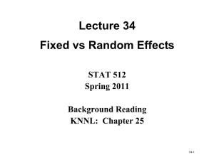 Lecture 34 Fixed Vs Random Effects