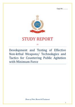 Study on Development and Testing of Effective Non – Lethal Weapons 67Kb