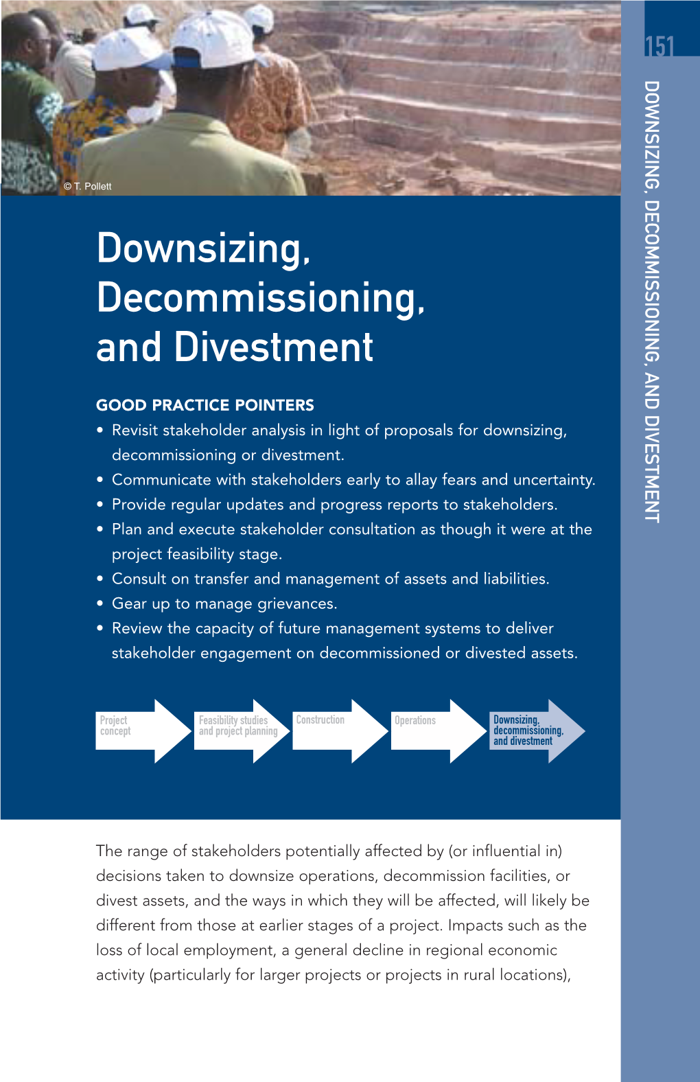 Downsizing, Decommissioning, and Divestment