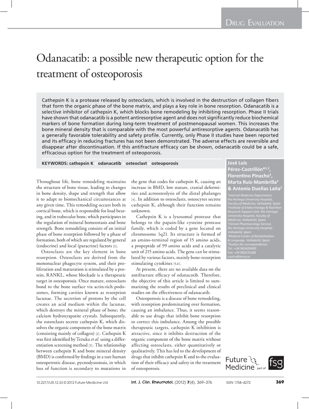 Odanacatib: a Possible New Therapeutic Option for the Treatment of Osteoporosis