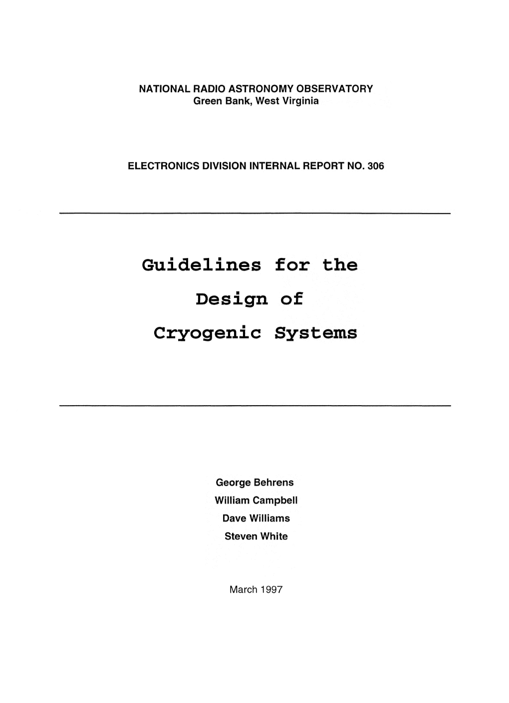 Guidelines for the Design of Cryogenic Systems