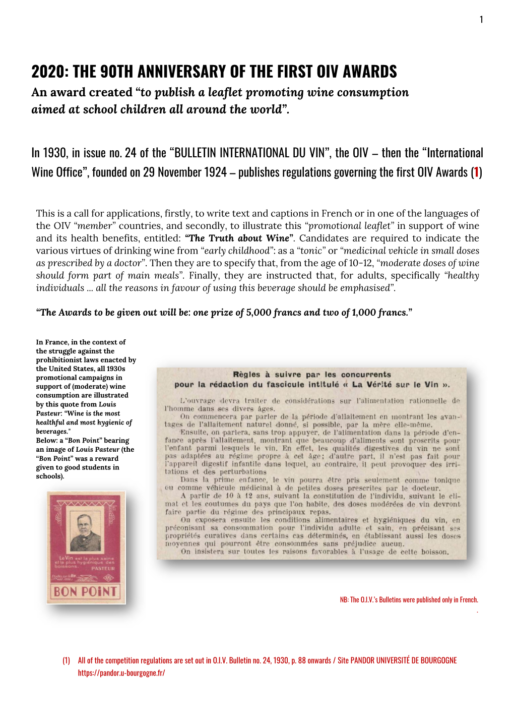 THE 90TH ANNIVERSARY of the FIRST OIV AWARDS an Award Created “To Publish a Leaflet Promoting Wine Consumption Aimed at School Children All Around the World”