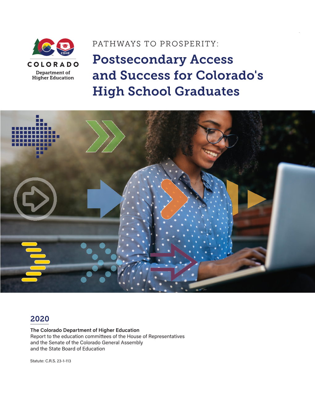 Postsecondary Access and Success for Colorado's High School Graduates