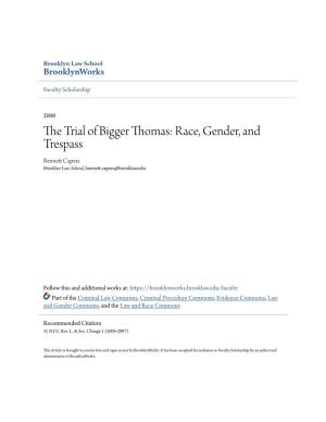 The Trial of Bigger Thomas: Race, Gender, and Trespass