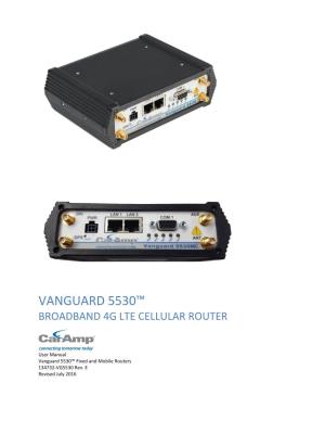 Vanguard 5530™ Broadband 4G Lte Cellular Router