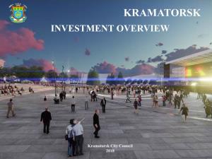 Kramatorsk Investment Overview
