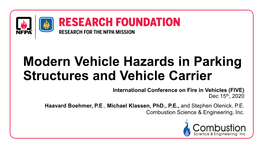 Modern Vehicle Hazards in Parking Structures and Vehicle Carrier