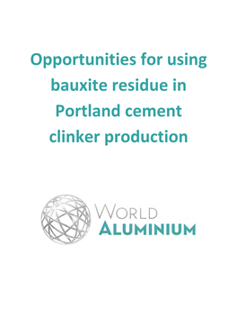 Opportunities for Using Bauxite Residue in Portland Cement Clinker Production