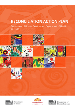 Reconciliation Action Plan Department of Human Services and Department of Health 2011–2012