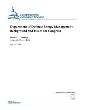 Department of Defense Energy Management: Background and Issues for Congress