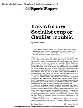 Italy's Future: Socialist Coup Or Gaullist Republic