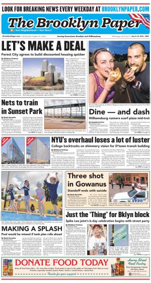 Look for Breaking News Every Weekday at Brooklynpaper.Com