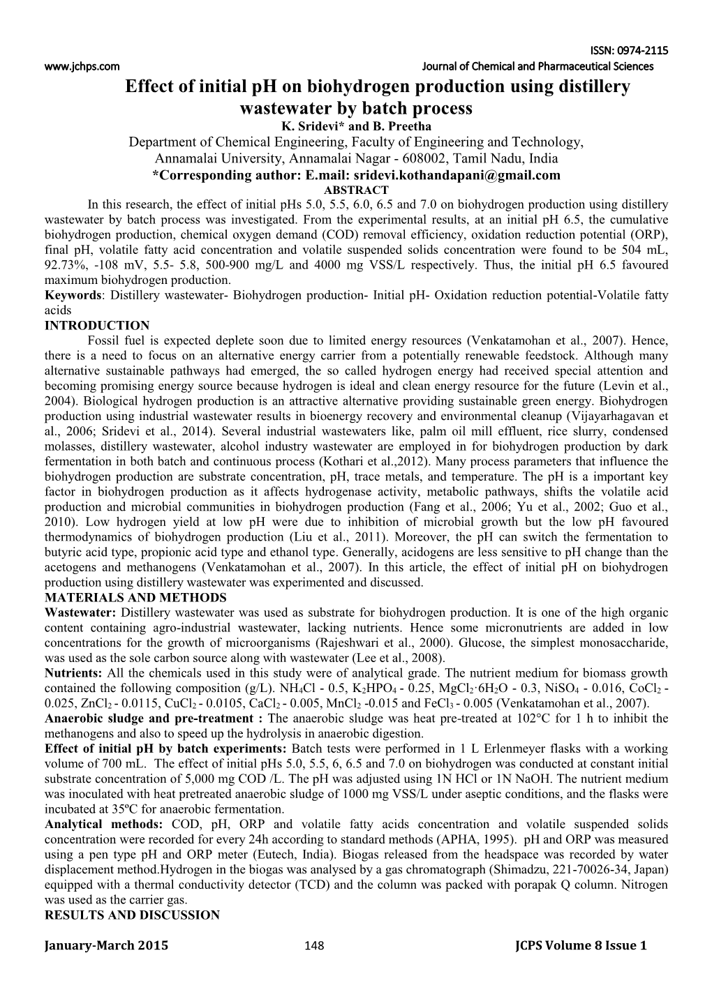 Effect of Initial Ph on Biohydrogen Production Using Distillery Wastewater by Batch Process K