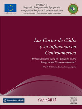 Las Cortes De Cádiz Y Su Influencia En Centroamérica